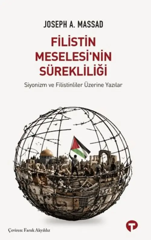 Filistin Meselesi’nin Sürekliliği