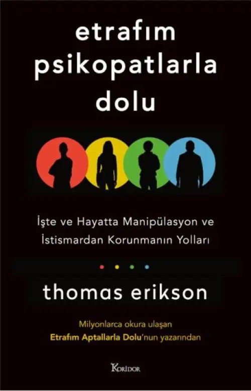 Etrafım Psikopatlarla Dolu