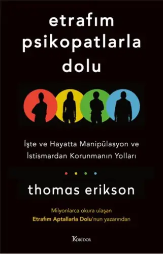 Etrafım Psikopatlarla Dolu