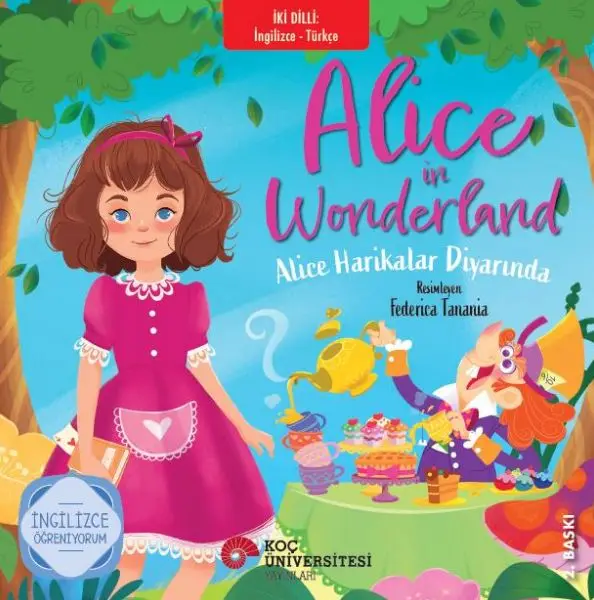 Alice Harikalar Diyarında (İki Dilli Türkçe-İngilizce)