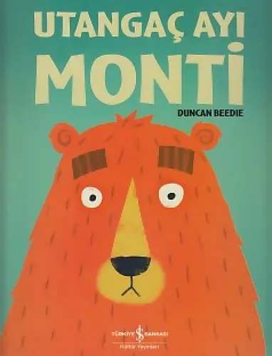 Utangaç Ayı Monti