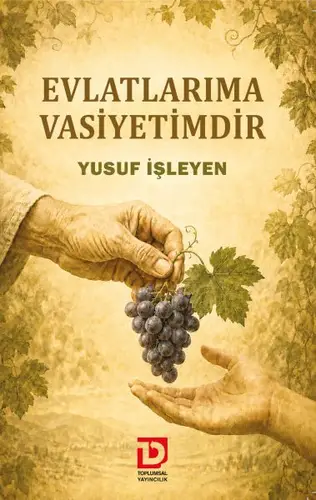 Evlatlarıma Vasiyetimdir