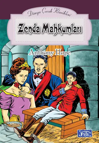 Dünya Çuk Klasikleri Dizisi Zenda Mahkumları