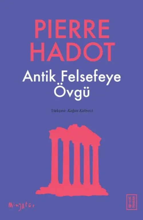 Antik Felsefeye Övgü