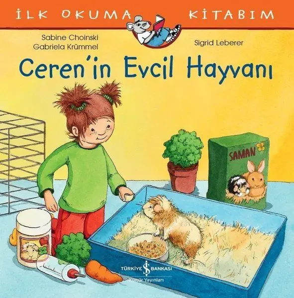 Ceren’in Evcil Hayvanı - İlk Okuma Kitabım