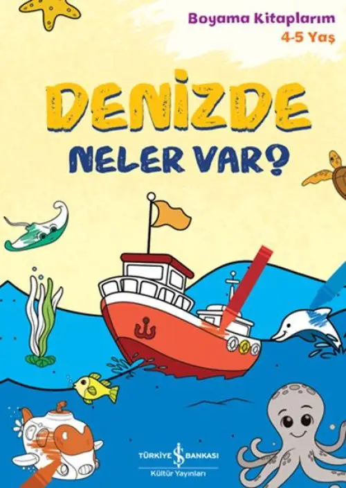 Denizde Neler Var? - Boyama larım 4-5 Yaş