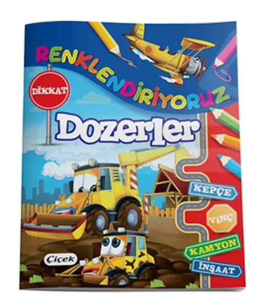 Rendiriyoruz - Dozerler
