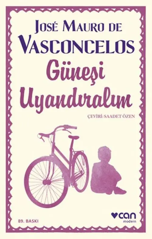 Güneşi Uyandıralım - Ciltsiz