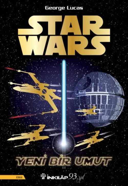 Star Wars - Yeni Bir Umut