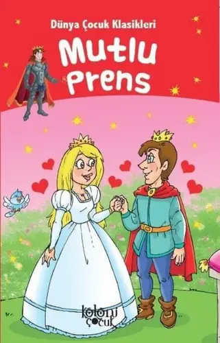 Mutlu Prens - Dünya Çuk Klasikleri
