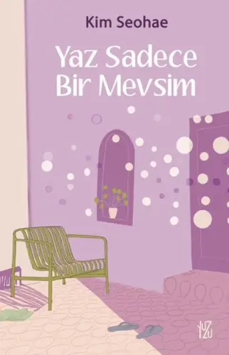 Yaz Sadece Bir Mevsim