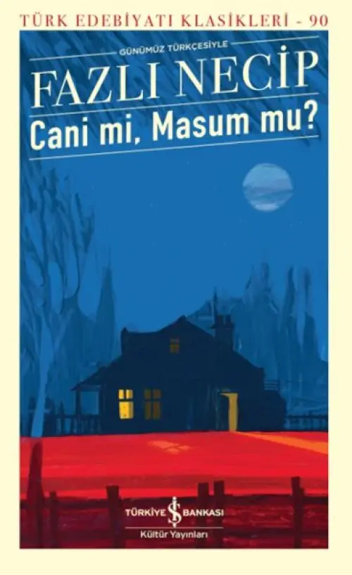 Cani Mavi, Masum Mu? - Türk Edebiyatı Klasikleri