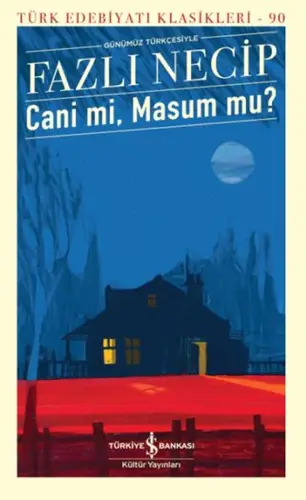 Cani Mavi, Masum Mu? - Türk Edebiyatı Klasikleri