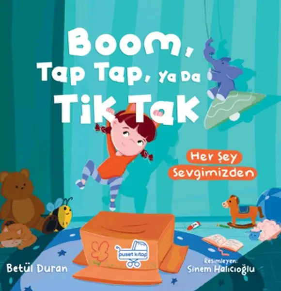 Boom Tap Tap Ya Da Tik Tak Her Şey Sevgimizden (Pencereli )