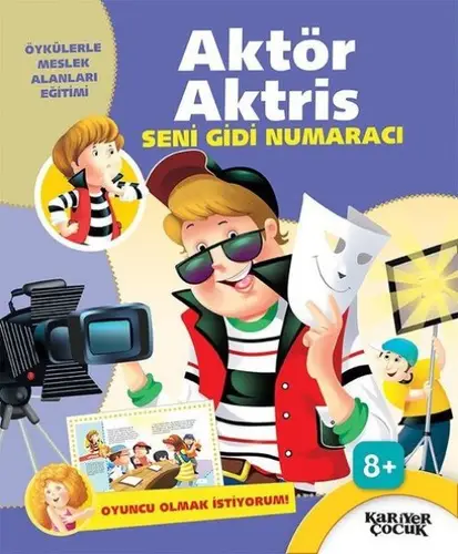 Aktör Aktris Seni Gidi Numaracı -  Olmak İstiyorum!