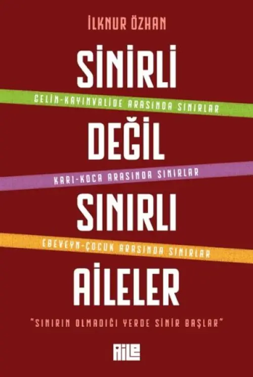 Sinirli Değil Sınırlı Aileler