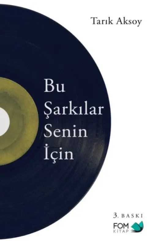 Bu Şarkılar Senin İçin