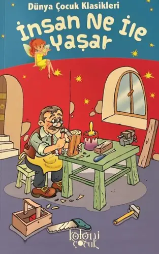 İnsan Ne İle Yaşar