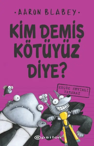 Kim Demiş Kötüyüz Diye? 3 Küçük Sevimli maz
