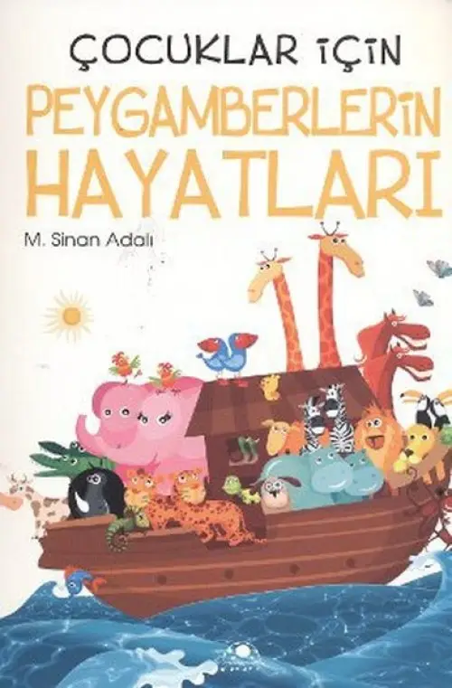 Çuklar İçin Peygamberlerin Hayatları