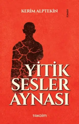 Yitik Sesler Aynası