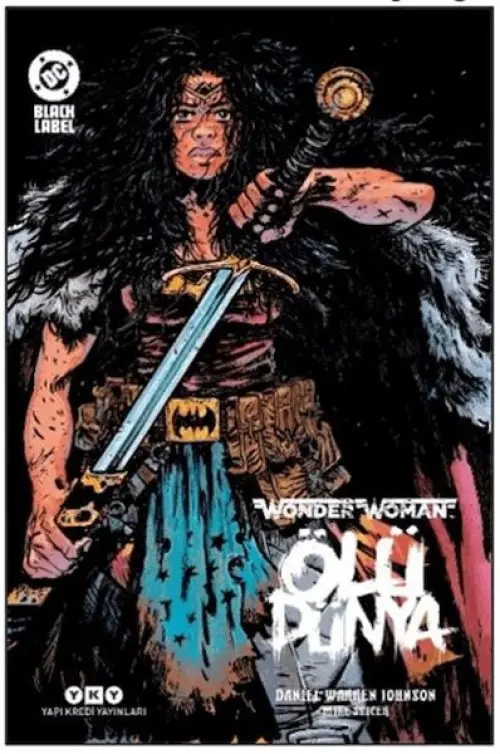 Wonder Woman - Ölü Dünya