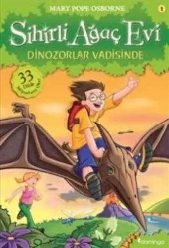 Sihirli Ağaç Evi 01 - Dinozorlar Vadisinde