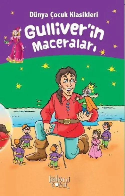 Gulliverin Maceraları - Dünya Çuk Klasikleri
