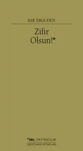 Zifir Olsun!