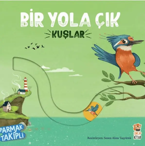 Bir Yola Çık - Kuşlar
