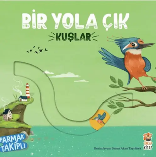 Bir Yola Çık - Kuşlar