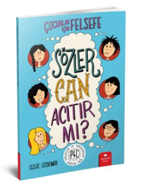 Sözler Can Acıtır mı? - Çuklar İçin Felsefe