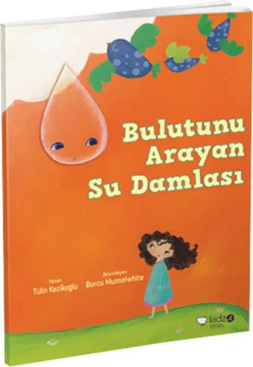 Meraklı Gezginler-Bulutunu Arayan Su Damlası