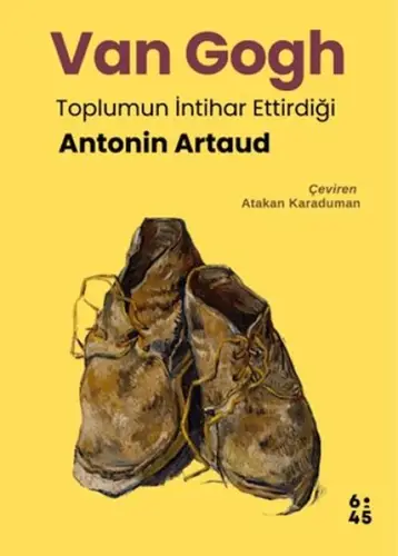 Van Gogh Toplumun İntihar Ettirdiği