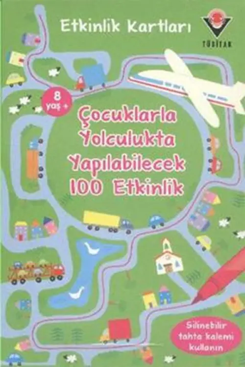Çuklarla Yolculukta Yapılabilecek 100 Etkinlik / Etkinlik Kartları