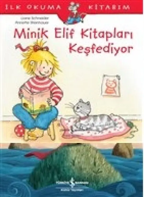 Minik Elif ları Keşfediyor - İlk Okuma Kitabım