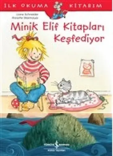 Minik Elif ları Keşfediyor - İlk Okuma Kitabım