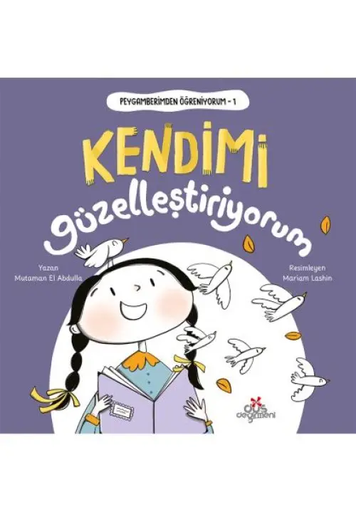 Peygamberimden Öğreniyorum, Kendimi Güzelleştiriyorum