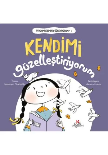 Peygamberimden Öğreniyorum, Kendimi Güzelleştiriyorum