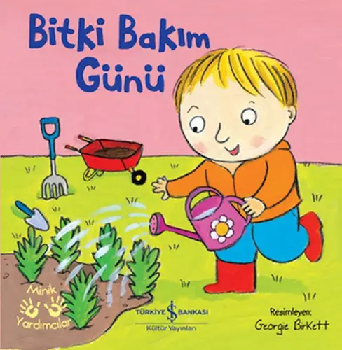 Bakım – Minik Yardımcılar