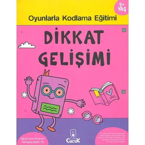 Dikkat Gelişimi 5+ Yaş Oyunlarla Kodlama