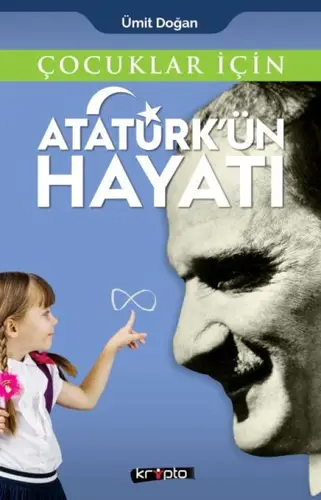 Çuklar İçin - Atatürk'ün Hayatı