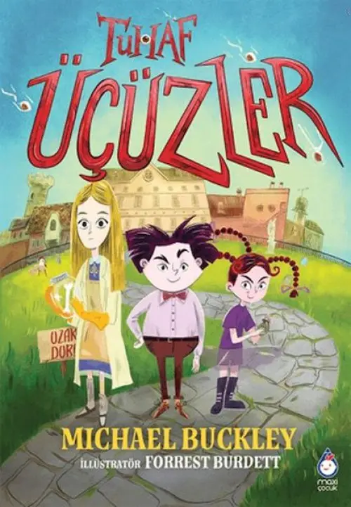 Tuhaf Üçüzler