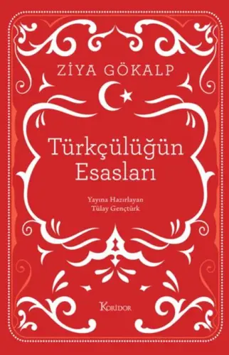 Türkçülüğün Esasları (Bez Ciltli)