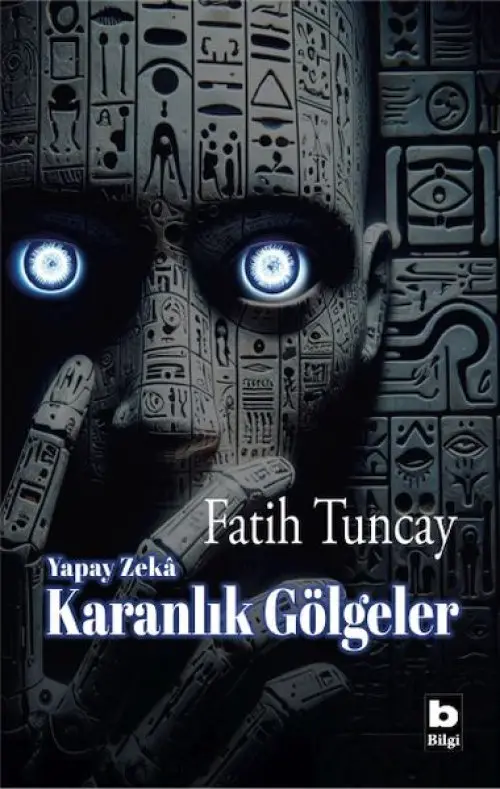 Yapay Zekâ Karanlık Göeler