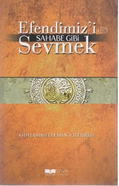 Emizi Sahabe Gibi Sevmek