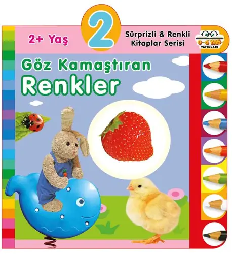Yaş Göz ştıran Renkler (2+Yaş)