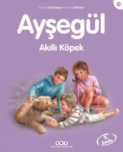 Ayşe Serisi 15 - Akıllı Köpek