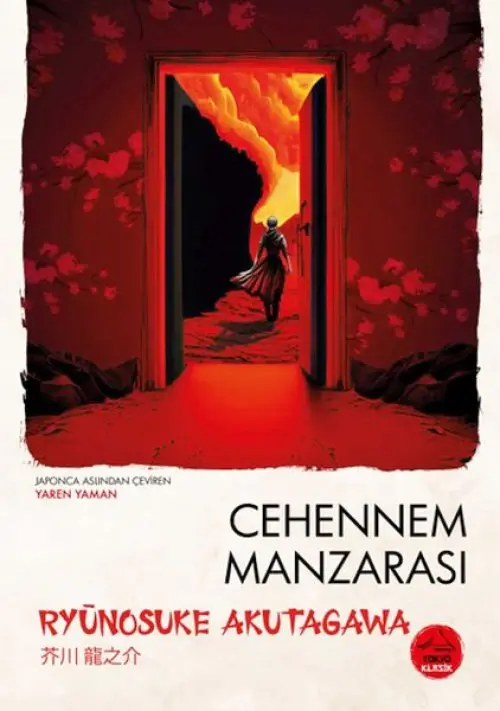 Cehennem Manzarası Ryunosuke agawa - Jn Klasikleri