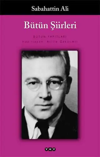Bütün Şiirleri  Sabahattin Ali
